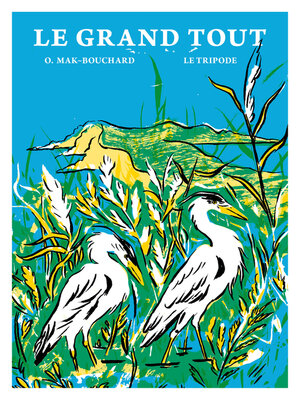 cover image of Le Grand Tout